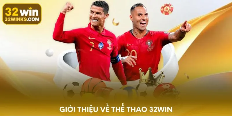 Giới thiệu về thể thao 32WIN