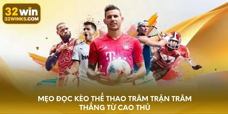 Cách đọc các loại cược thể thao phổ biến thường gặp