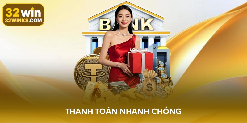Thanh toán nhanh chóng